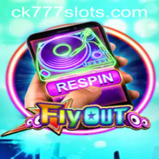 FlyOut: A Thrilling Adventure with CK777